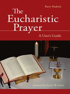 cover image of The Eucharistic Prayer